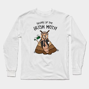 Beware of the Irish Moth / Mob Long Sleeve T-Shirt